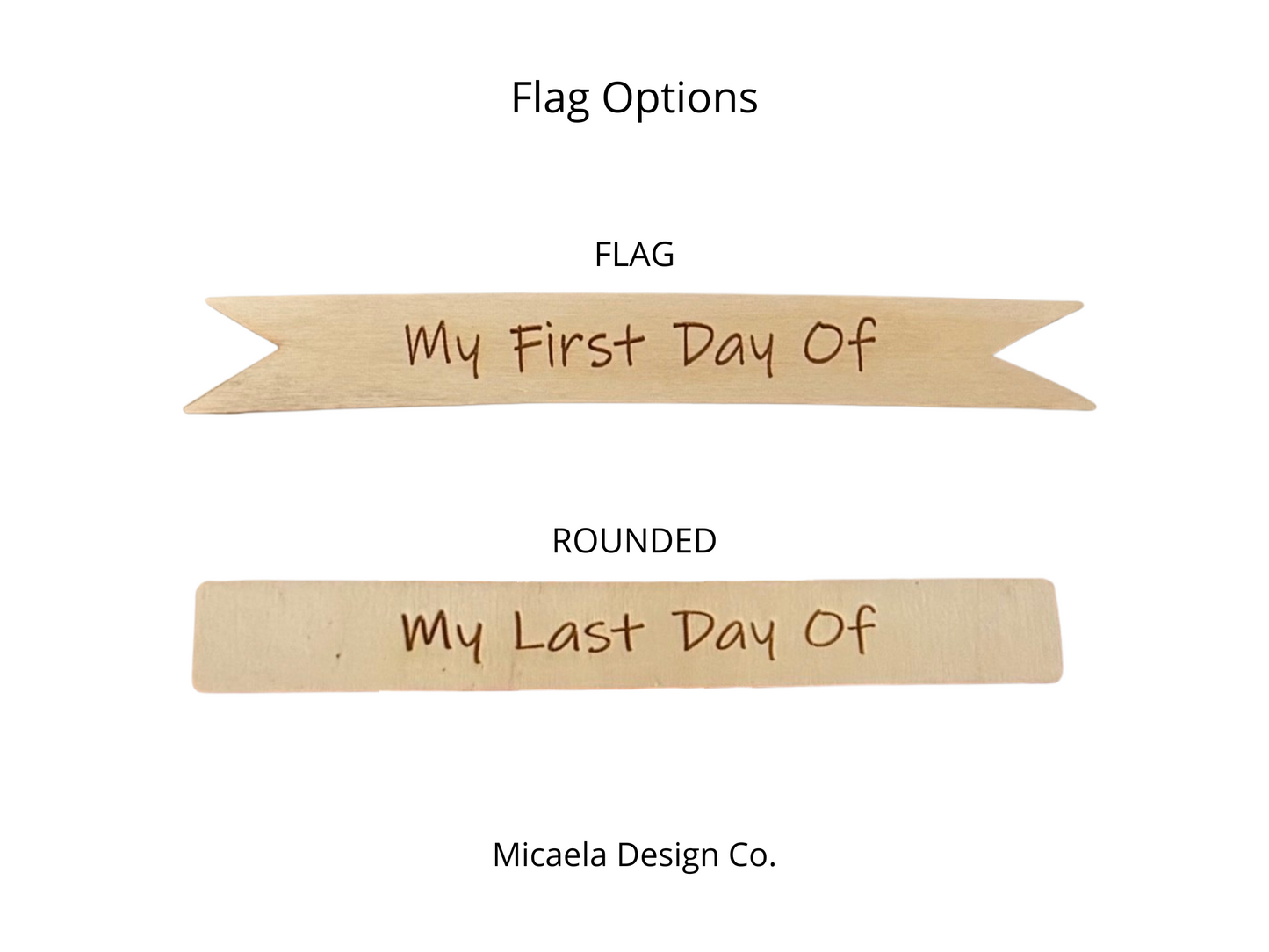 First Day / Last Day School Sign