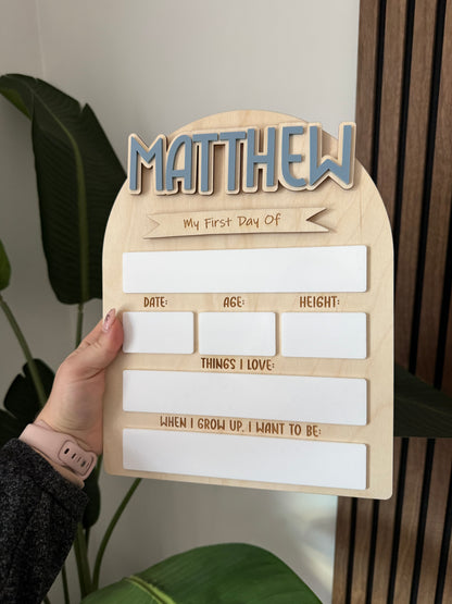 First Day / Last Day School Sign