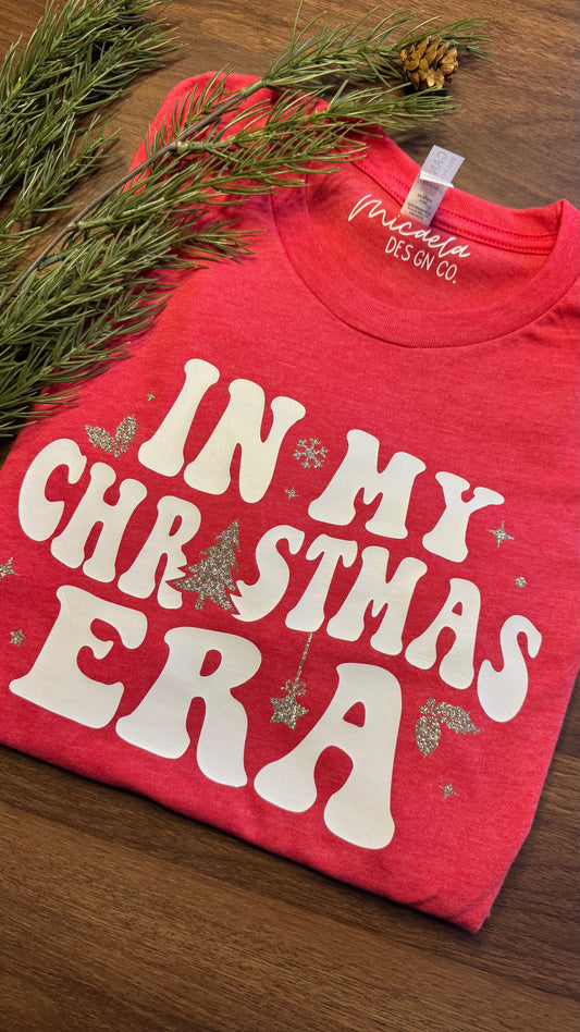 T-Shirt - In My Christmas Era