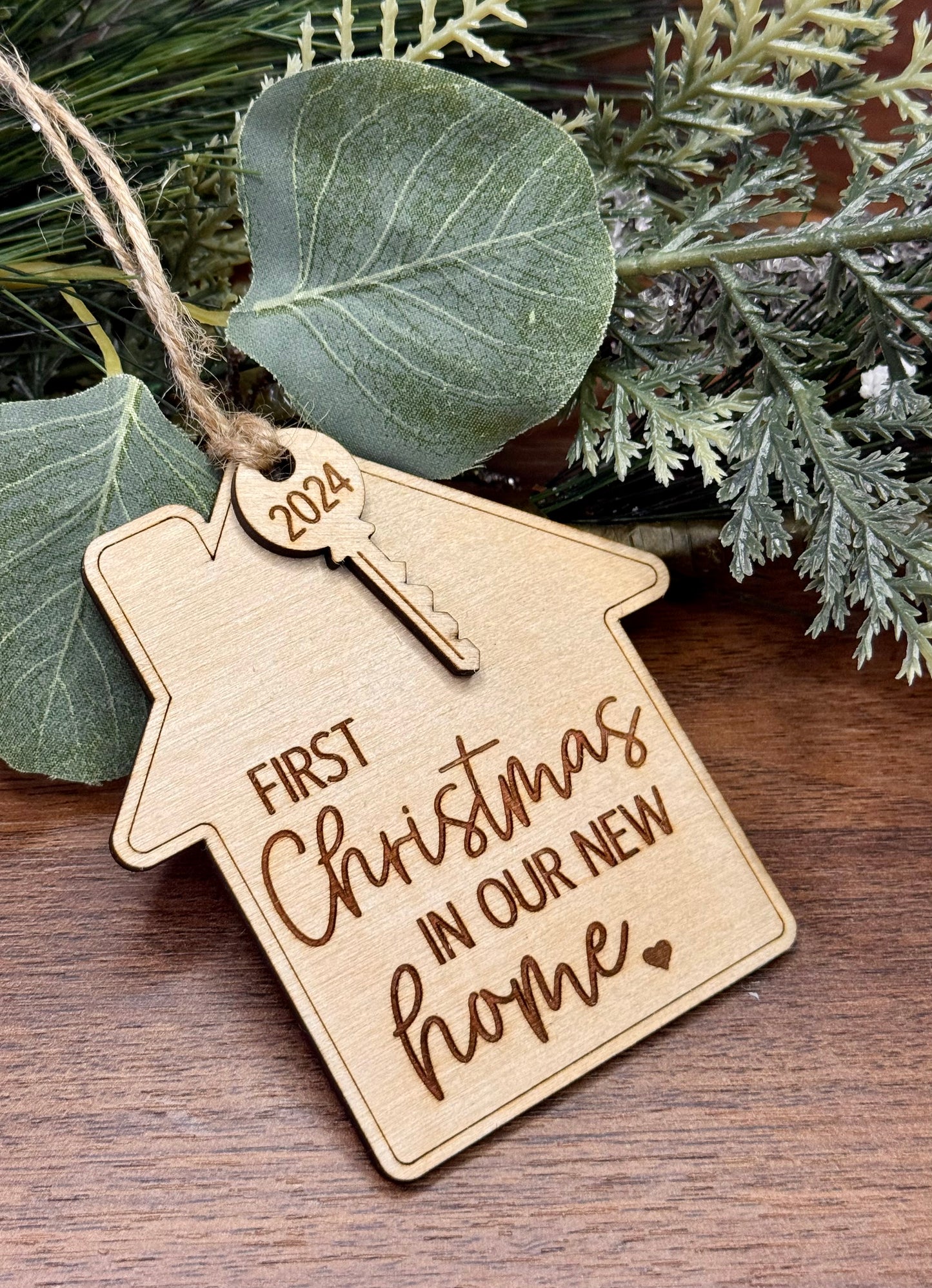 Wooden Ornament - First Christmas in our New Home