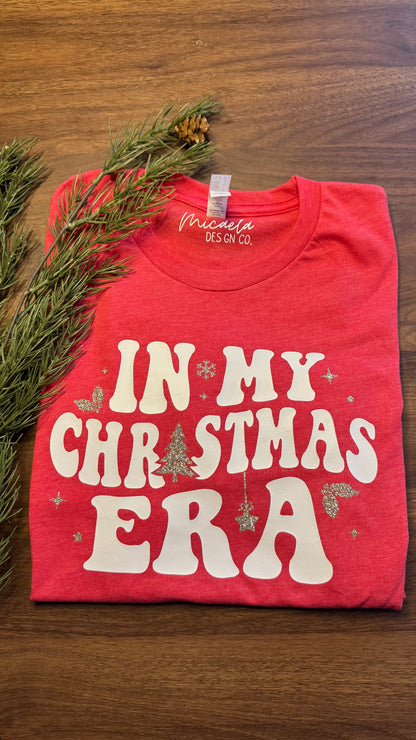 T-Shirt - In My Christmas Era