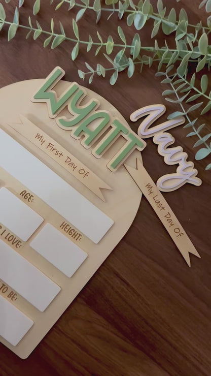 First Day / Last Day School Sign