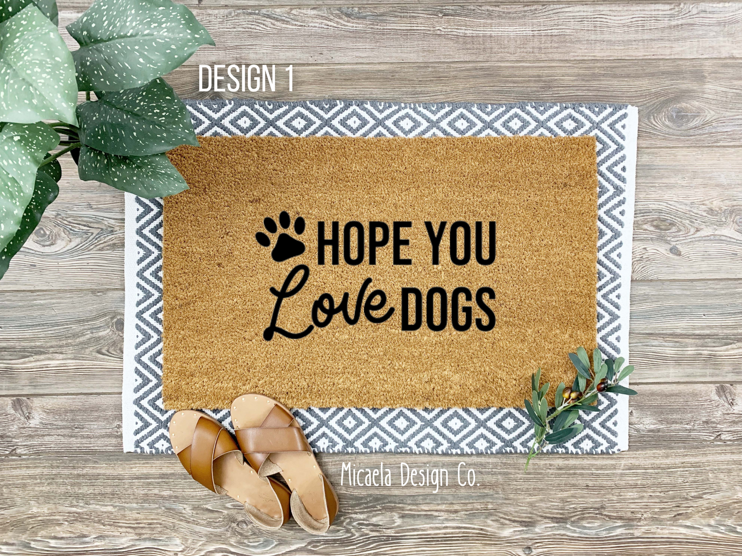 Doormat - Hope you like or love dogs