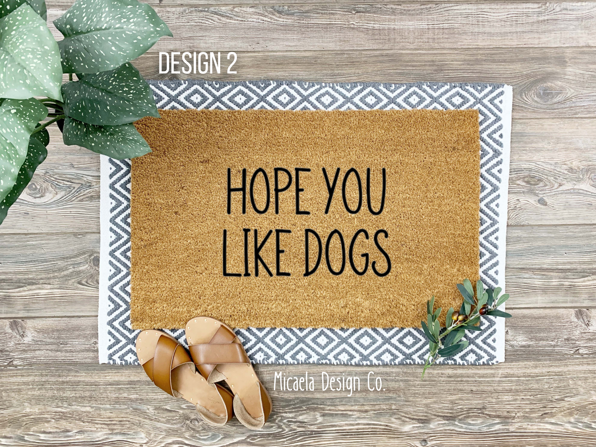 Doormat Hope you like or love dogs