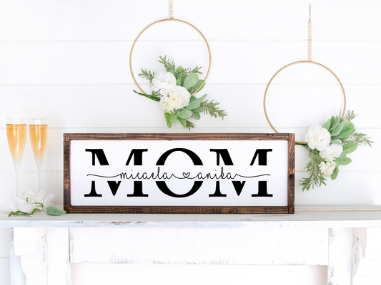 Sign - Mom